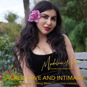 SCARED LOVE AND INTIMACY PODCAST